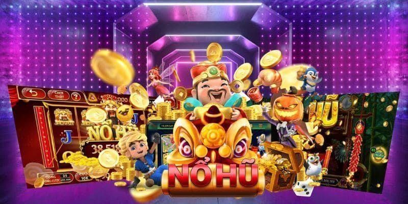Nổ hũ thần tài giáng lâm là gì